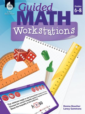 cover image of Guided Math Workstations Grades 6-8